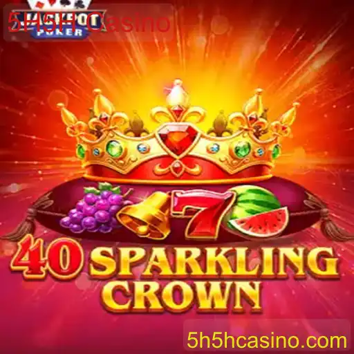 Explorando o Empolgante Mundo de 40SparklingCrown no 5H5H Casino
