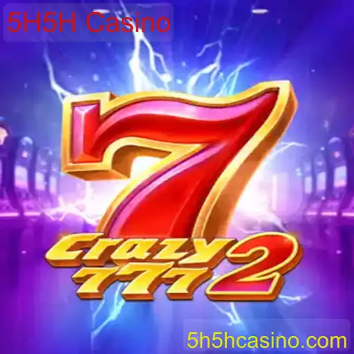 Descubra o Empolgante Mundo do Jogo Crazy7772 no 5H5H Casino
