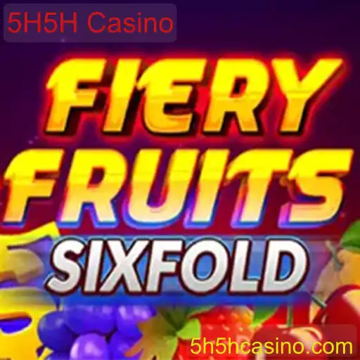 Explorando o Jogo FieryFruitsSixFold no 5H5H Casino: Descrição, Introdução e Regras