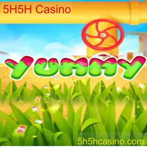 Yummy: Descubra o Envolvente Jogo do 5H5H Casino